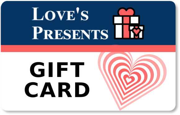 Love's Presents Gift Card