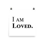 I Am Loved - Poster