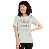 Thanks, thanks, thanks | Perfect Tee